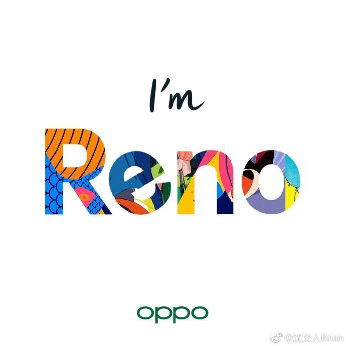 OPPO 全新系列「Reno」，首款 10 倍混合光学变焦新机 4/10 亮相 